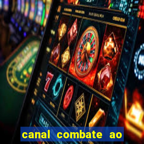 canal combate ao vivo multicanais